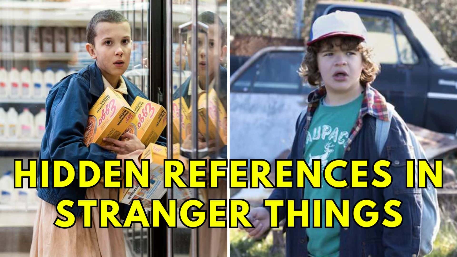 43 Hidden References and Easter Eggs in Stranger Things You Probably Missed